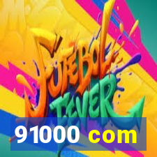 91000 com